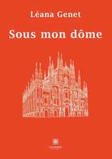 Sous mon dôme