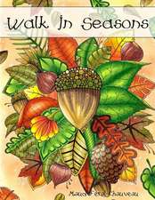 Walk In Seasons