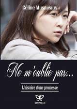 Ne M'Oublie Pas