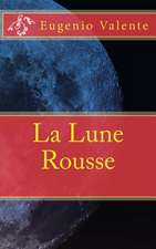 La Lune Rousse