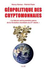 GEOPOLITIQUE DES CRYPTOMONNAIES