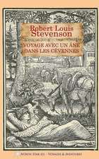 Voyage Avec Un Ane Dans Les Cevennes (Texte Integral)