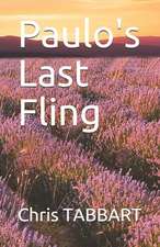 Paulo's Last Fling