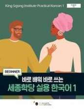 King Sejong Institute Practical Korean 1 Beginner