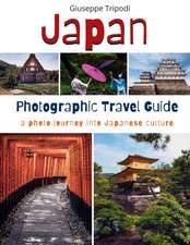 Japan Photographic Travel Guide