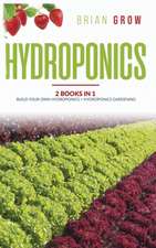 HYDROPONICS