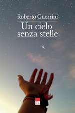 Un cielo senza stelle