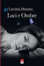 Luci e Ombre