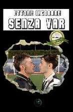 Senza VAR