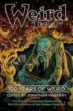 Weird Tales: 100 Years of Weird