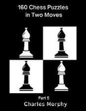 160 Chess Puzzles in Two Moves, Part 5