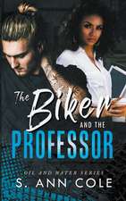 The Biker and the Professor