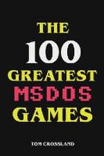 The 100 Greatest MSDOS Games