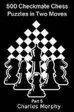 500 Checkmate Chess Puzzles in Two Moves, Part 5