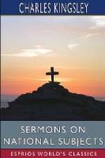 Sermons on National Subjects (Esprios Classics)