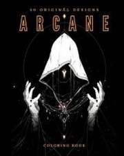 Arcane (Coloring Book)