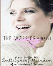 Barua, T: Warrior Mindset