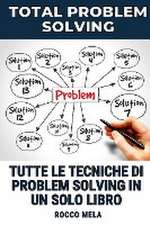 Total Problem Solving