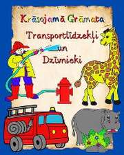 Kr¿sojam¿ Gr¿mata Transportl¿dzek¿i un Dz¿vnieki