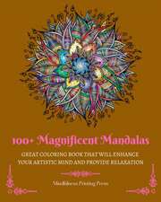 100+ Magnificent Mandalas