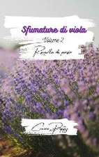 Sfumature di viola volume 2