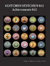 Glitchen Stitchen 012 Achievements 012