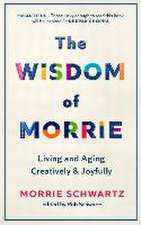 The Wisdom of Morrie