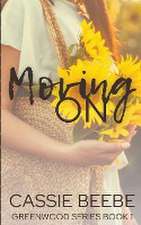 Beebe, C: Moving On