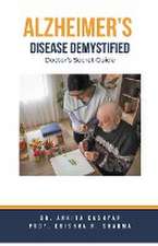 Alzheimer's Disease Demystified