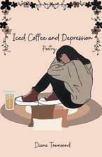 Iced Coffee and Depression