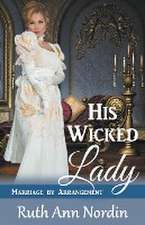 His Wicked Lady