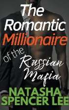 The Romantic Millionaire of the Russian Mafia