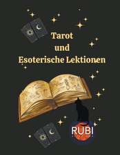 Astrólogas, R: Tarot und Esoterische Lektionen