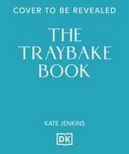 The Traybake Book