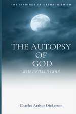 AUTOPSY OF GOD