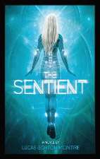 THE SENTIENT