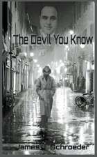 The Devil You Know