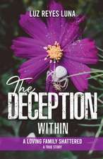 The Deception Within