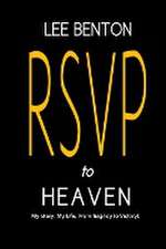 RSVP to Heaven