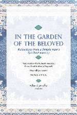 In The Garden Of The Beloved