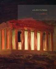 And After the Flames: A Collection of Poetry Inspired by Greek Mythology