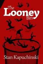 The Looney Bin