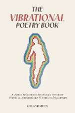 The Vibrational Poetry Book