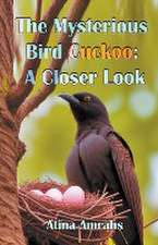 The Mysterious Bird Cuckoo