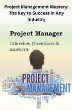 Singh, C: Project Management Mastery