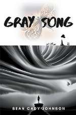 Gray Song