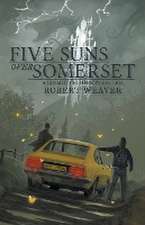 Five Suns Over Somerset