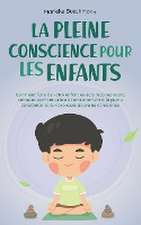 La pleine conscience pour les enfants