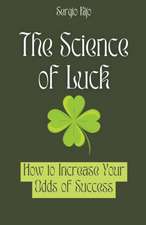 The Science of Luck