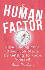 The Human Factor